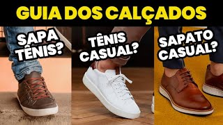 O GUIA DEFINITIVO dos CALÇADOS MASCULINOS  10 Estilos e suas Características e Diferenças [upl. by Acirdna]