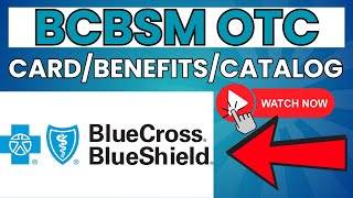 Blue Cross Blue Shield OTC Card Benefits Catalog ⏬👇 [upl. by Eilsek183]