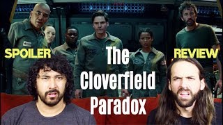 THE CLOVERFIELD PARADOX  SPOILER REVIEW [upl. by Ahsito]