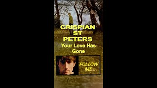 CRISPIAN ST PETERS  Your Love Has Gone  Recover [upl. by Alina]