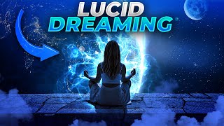 Lucid Dreaming Guided Meditation  Deep Lucid Dreams [upl. by Ludwig]