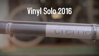 Creme Cycles Vinyl Solo 2016 [upl. by Angelica]