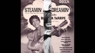 Sister Rosetta TharpeThe Natural Facts [upl. by Ambler]