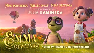 Mega piosenka wielka przygoda EMMA ODWAŻNA i Julia Kamińska zapraszają na film [upl. by Andreas]