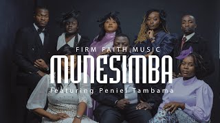 Firm Faith MusicMunesimba [upl. by Suckow931]