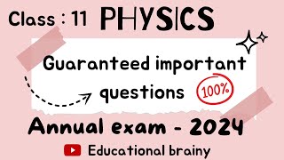 Physics 💯 guaranteed important questions  class  11  1 PUC  2024  score 7070 [upl. by Notseh]