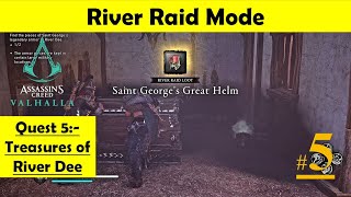 Assassins Creed Valhalla River Raid Mode  Treasure of River Dee  Find Saint George Legendary Armor [upl. by Notsla715]