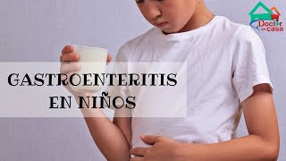 Gastroenteritis en niños [upl. by Calandra]