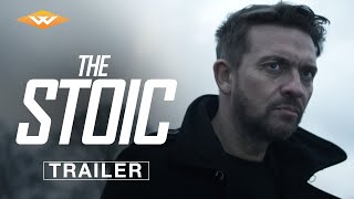 THE STOIC  Official Trailer  Starring Scott Wright  On Digital October 18 [upl. by Jethro]