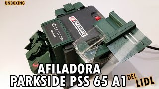 AFILADORA PARKSIDE PSS 65 A1 DEL LIDL [upl. by Stephana]