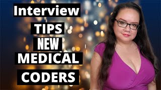 INTERVIEW TIPS AND ADVICE FOR NEW MEDICAL CODERS  MEDICAL CODING WITH BLEU [upl. by Imis]