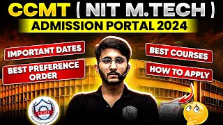 CCMT NIT Mtech Admission Portal 2024  How to Apply  Complete Details [upl. by Mendel62]