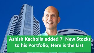 Ashish Kacholia added 7 New Stocks to portfolio Here is the List stockmarket [upl. by Katrina900]