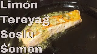 Tereyaglı Limon Soslu Nefis Somon [upl. by Spearing]