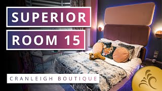 The Cranleigh Boutique  Superior Room 15 [upl. by Ahsaek706]