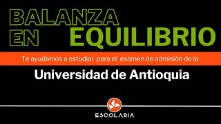 Balanza en equilibrio  Examen de Admisión UdeA  Preuniversitario UdeA  PreUdeA [upl. by Ayanet]