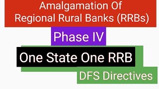 Regional Rural Banks Amalgamation Phase IV [upl. by Ayotal677]