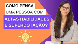 9 Características Cognitivas das Altas Habilidades e Superdotação [upl. by Bethanne]