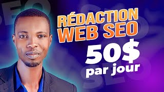 Je Gagne plus de 50   jour avec la Rédaction web SEO [upl. by Zielsdorf]