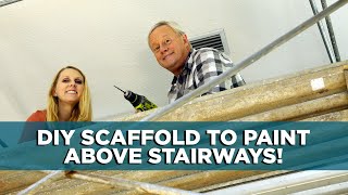 How to Make a Scaffold to Paint a Stairway  Todays Homeowner with Danny Lipford [upl. by Esyned]