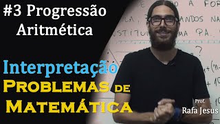 Interpretação de problemas 3  Progressão Aritmética [upl. by Akcimehs]