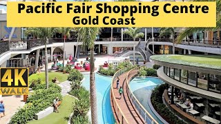 Pacific Fair Shopping Centre  Gold Coast  Australias Best Shopping Centre Walk Through Tour [upl. by Kristian973]