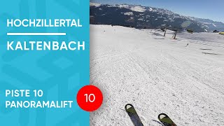 Hochzillertal Kaltenbach  Piste 10  Panoramalift  Kristal  Express [upl. by Lorelle152]