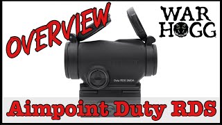 Overview Aimpoint Duty RDS by War HOGG Tactical [upl. by Beverlie852]