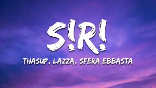 thasup Lazza Sfera Ebbasta  SR TestoLyrics [upl. by Aikemet]