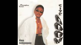 Nana Acheampong  FaMame Na Megye 2 [upl. by Eugine]