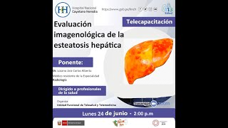 Evaluación imagenológica de la esteatosis hepática [upl. by Ahsan]