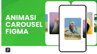 Figma Tutorial Indonesia  Animasi Image Carousel Swipeable atau slide [upl. by Adnilram]