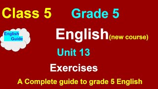 class 5 English unit 13grade 5 English chapter 13 [upl. by Felike]