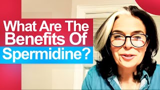 What Are The Benefits Of Spermidine  Benefits Of Spermidine l Ep 206 [upl. by Terraj]