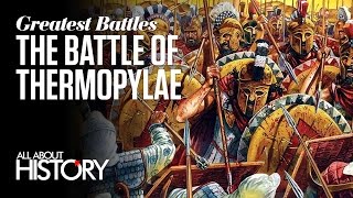 Battle of Thermopylae  Greatest Battles [upl. by Beauregard]