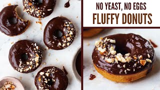 EGGLESS NO YEAST DONUTS  Fluffy Eggless Donut Recipe Without Yeast Chocolate Glaze Donuts at home [upl. by Zulema376]