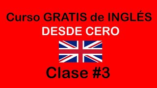 clase 3 de INGLÉS BÁSICO  SOY MIGUEL IDIOMAS [upl. by Raynah958]