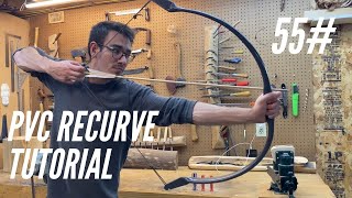 PVC Recurve Bow Full Tutorial 55 Pounds at 32quot [upl. by Annayoj]