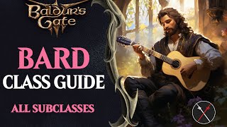 Baldurs Gate 3 Bard Guide  All Subclasses Lore Valour Swords [upl. by Chasse41]