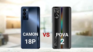 Tecno Camon 18P vs Tecno Pova 2 [upl. by Garap]