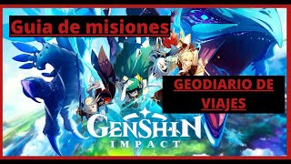 Guía de misiones Geodiario de viajes  Genshin Impact Español [upl. by Wallis]