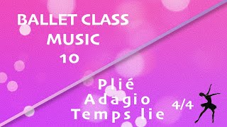 Rose Ballet Class Music 10 44  Plié Adagio Temps lie [upl. by Anaile]