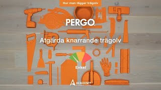 Åtgärda knarrande trägolv  Pergotutorial [upl. by Krissie]