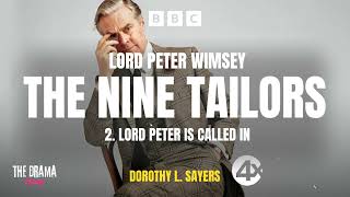 Wimsey  The Nine Tailor  2 Lord Peter Is Called In  Dorothy L Sayers  DRAMA TIME with BBC [upl. by Kcam]