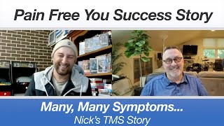 Nicks TMS Success Story  Too Many Symptoms to Count [upl. by Tollman]