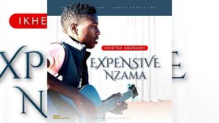 3 Expensive Mbali 2022 Ikhetha abanjani album [upl. by Edmon779]