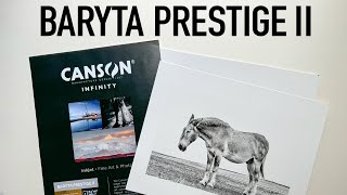 My First Sample Prints on Canson Infinity Baryta Prestige II [upl. by Natalee922]