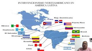 INTERVENCIONISMO NORTEAMERICANO EN AMERICA LATINA [upl. by Tybald585]