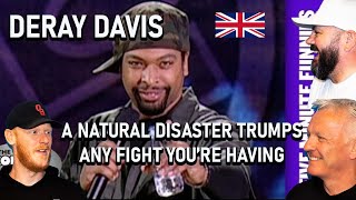 DeRay Davis  A Natural Disaster Trumps Any Fight Your Having REACTION  OFFICE BLOKES REACT [upl. by Lorimer]