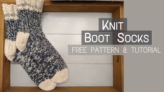 Knit Boot Socks  Step  By  Step Tutorial and Free Pattern Download  Knitting House Square [upl. by Niamart114]